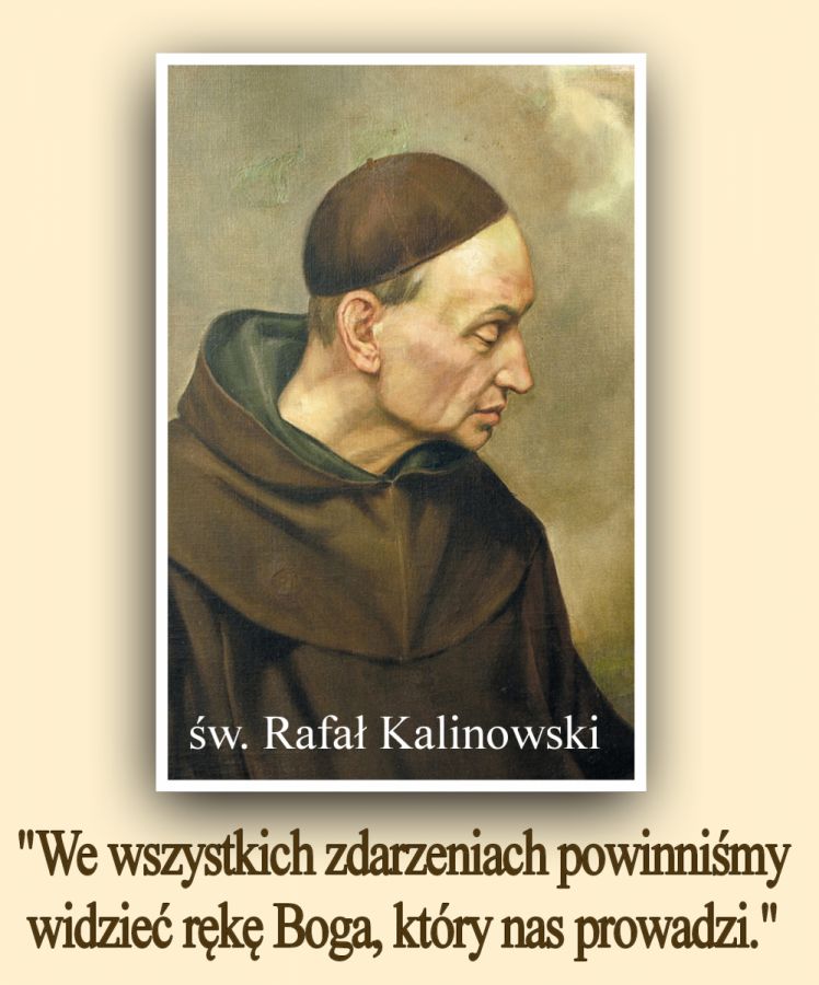 20 listopada 20225 Wspomnienie św. Rafała Kalinowskiego, prezbitera